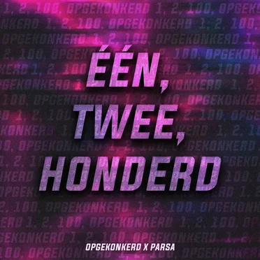 Één, Twee, Honderd