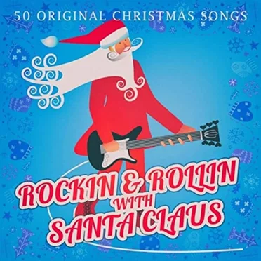 Rockin & Rollin with Santa Claus by Various Artists - album cover