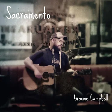 Sacramento by Graeme Campbell - album cover