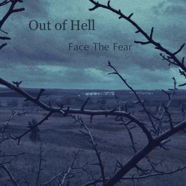 Face The Fear by Out of Hell - album cover