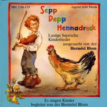 Sepp Depp Hennadreck by Biermösl Blosn - album cover