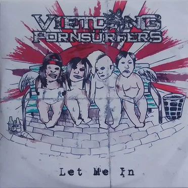 Let Me In by Vietcong Pornsürfers - album cover