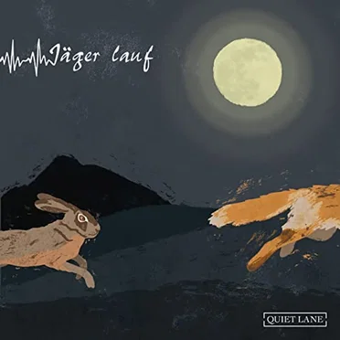 Jäger lauf by Quiet Lane - album cover