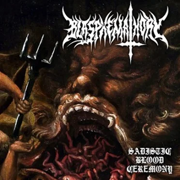 Sadistic Blood Ceremony
