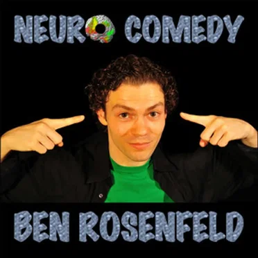 Neuro Comedy by Ben Rosenfeld - album cover