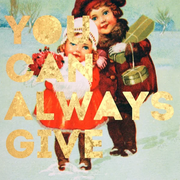 You Can Always Give