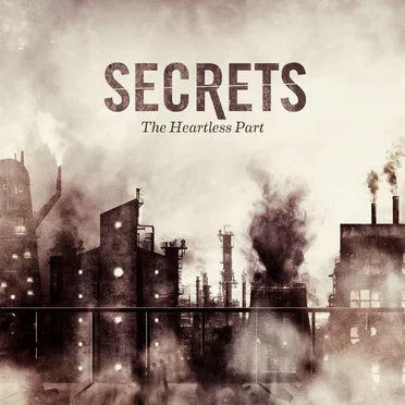 The Heartless Part by SECRETS - album cover