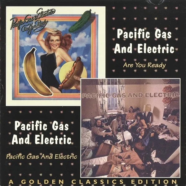 Are You Ready / Pacific Gas & Electric