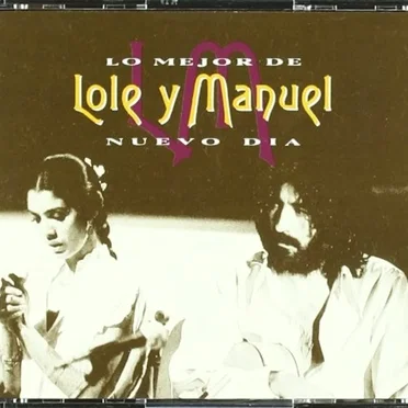 Nuevo día: Lo mejor de Lole y Manuel