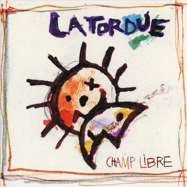 Champ libre by La Tordue - album cover