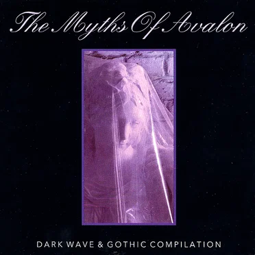 The Myths of Avalon by Various Artists - album cover