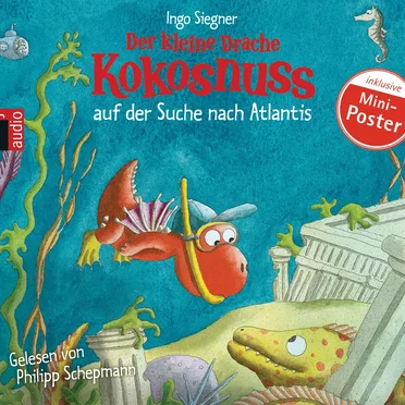 Der kleine Drache Kokosnuss auf der Suche nach Atlantis by Ingo Siegner - album cover