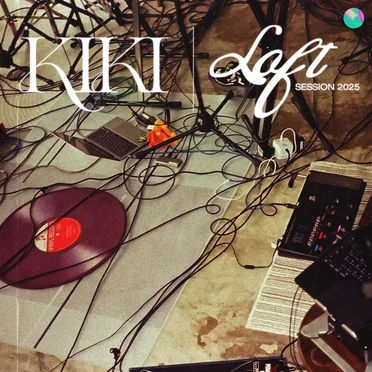Loft Session 2025 (Live Version) by KIKI - album cover