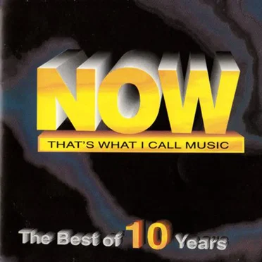 Now That’s What I Call Music: The Best of 10 Years by Various Artists - album cover