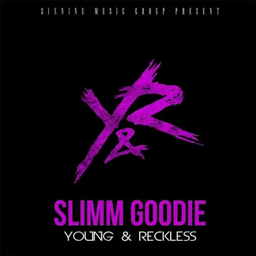 Young & Restless by Slimm Goodie - album cover