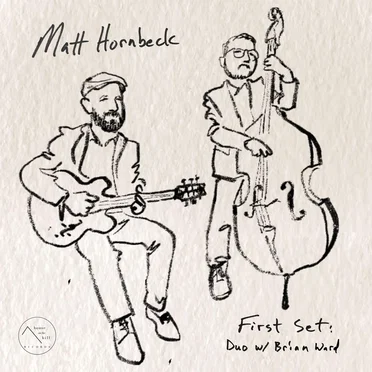 First Set: Duo with Brian Ward