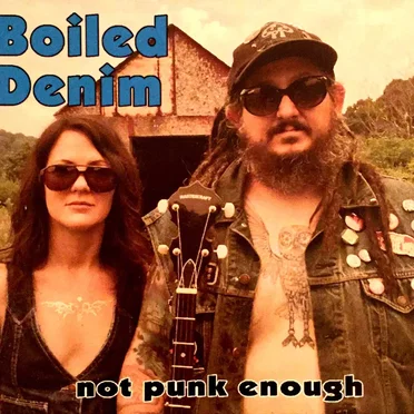 Not Punk Enough by Boiled Denim - album cover