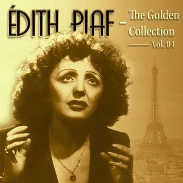 La Vie en rose: The Golden Collection, vol. 04
