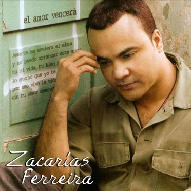 El amor vencerá by Zacarías Ferreira - album cover