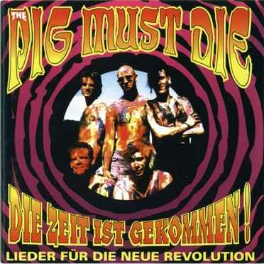 Die Zeit Ist Gekommen! (Lieder Für Die Neue Revolution)