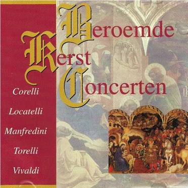 Beroemde Kerst Concerten by Various Artists - album cover