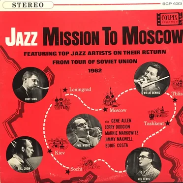 Jazz Mission to Moscow