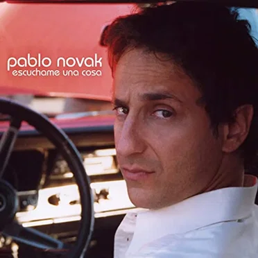 Escuchame una cosa by Pablo Novak - album cover