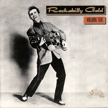 Rockabilly Gold, Volume Ten: 30 Early Original Tracks by Various Artists - album cover