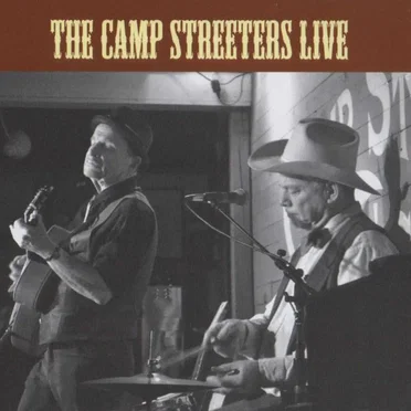 The Camp Streeters Live by Steve James - album cover