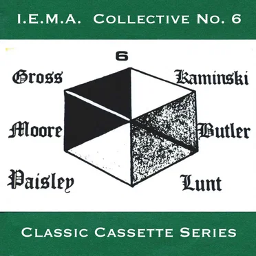 I.E.M.A. Collective Tape #6 by Various Artists - album cover