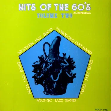 Hits of the 60's - Zilizopendwa Vol. 2 by Various Artists - album cover