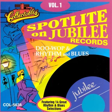 Spotlite on Jubilee Records, Volume 1 by Various Artists - album cover
