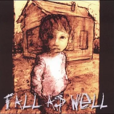 Fall As Well