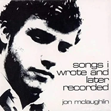 Songs I Wrote and Later Recorded by Jon McLaughlin - album cover