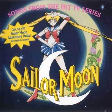 Sailor Moon: Songs From the Hit TV Series by Various Artists - album cover