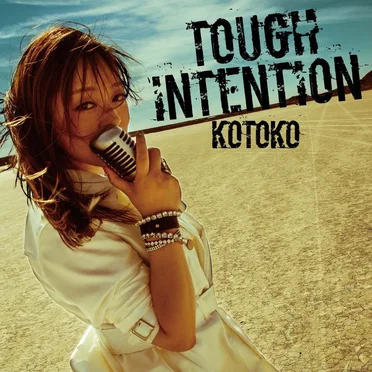 TOUGH INTENTION