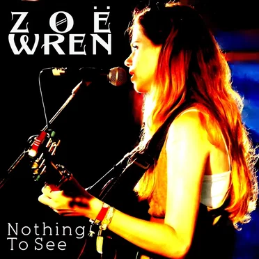 Nothing to See by Zoë Wren - album cover