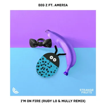 I’m On Fire (Ruby LO & Mully remix)