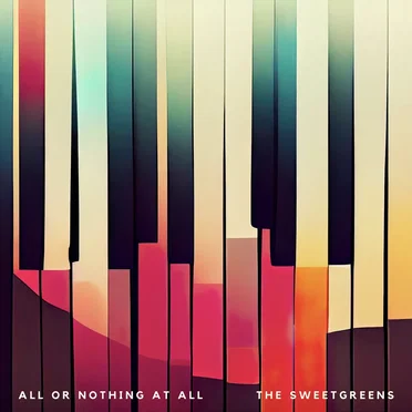 All or Nothing at All