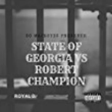 State of Georgia vs. Robert Champion