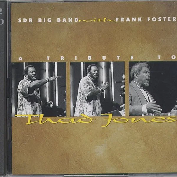 A Tribute to Thad Jones