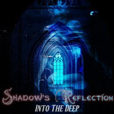 Into the Deep by Shadow's Reflection - album cover