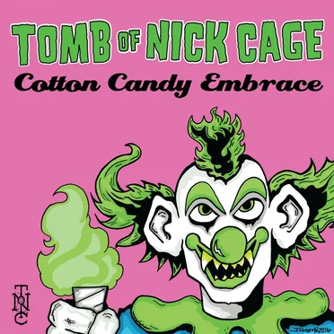 Cotton Candy Embrace by The Tomb of Nick Cage - album cover