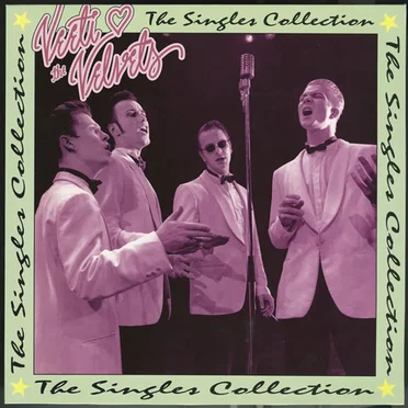 The Singles Collection by Veeti & the Velvets - album cover
