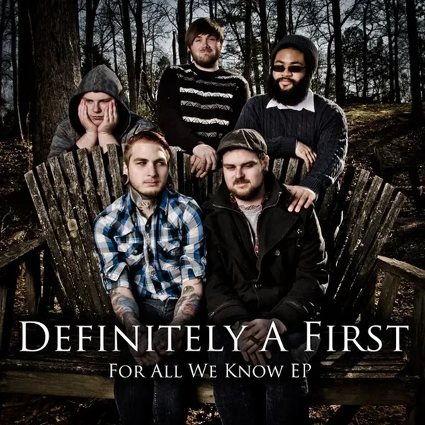 For All We Know