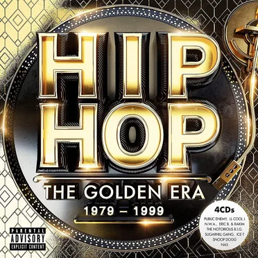 Hip Hop: The Golden Era 1979–1999 by Various Artists - album cover