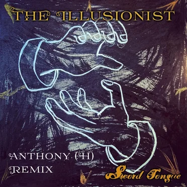 The Illusionist (Anthony (H) remix)