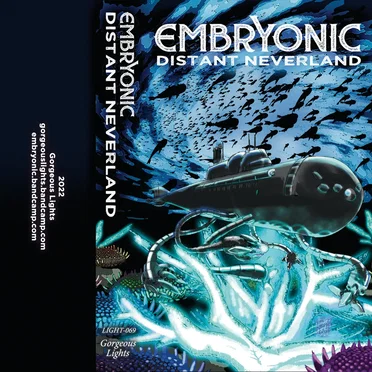 Distant Neverland by Embryonic - album cover