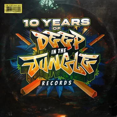 10 Years of Deep in the Jungle Records by Various Artists - album cover