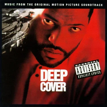 Deep Cover: Music From the Original Motion Picture Soundtrack by Various Artists - album cover